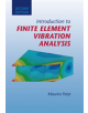 Introduction to Finite Element Vibration Analysis - 9781107507357-thumb