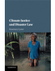 Climate Justice and Disaster Law - 9781107514683-thumb