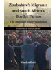 Zimbabwe's Migrants and South Africa's Border Farms - 9781107527836-thumb