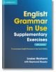 English Grammar in Use Supplementary Exercises with Answers - Louise Hashemi - Cambridge University Press - 9781107616417-thumb