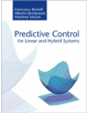 Predictive Control for Linear and Hybrid Systems - 9781107652873-thumb