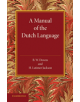 A Manual of the Dutch Language - 9781107668270-thumb