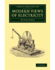 Modern Views of Electricity - 9781108052177-thumb