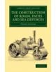 The Construction of Roads, Paths and Sea Defences - 9781108072090-thumb