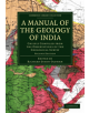 A Manual of the Geology of India - 9781108072540-thumb