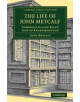 The Life of John Metcalf - 9781108079136-thumb