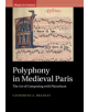 Polyphony in Medieval Paris - 9781108418584-thumb