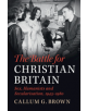 The Battle for Christian Britain - 9781108421225-thumb