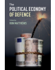 The Political Economy of Defence - 9781108424929-thumb