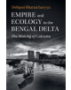 Empire and Ecology in the Bengal Delta - 9781108425742-thumb