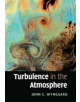 Turbulence in the Atmosphere - 9781108445672-thumb