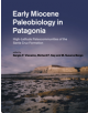 Early Miocene Paleobiology in Patagonia - 9781108445771-thumb