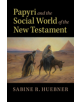 Papyri and the Social World of the New Testament - 9781108470254-thumb