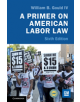 A Primer on American Labor Law - 9781108471978-thumb