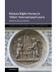 Human Rights Norms in 'Other' International Courts - 9781108499736-thumb