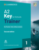 A2 Key for Schools Trainer 1 for the Revised Exam from 2020 Six Practice Tests without Answers with Downloadable Audio - 9781-thumb