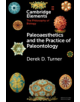 Paleoaesthetics and the Practice of Paleontology - 9781108727822-thumb