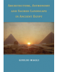 Architecture, Astronomy and Sacred Landscape in Ancient Egypt - 9781108729772-thumb