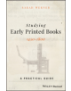 Studying Early Printed Books, 1450-1800 - 9781119049968-thumb