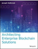 Architecting Enterprise Blockchain Solutions - 9781119557692-thumb