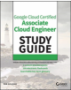 Official Google Cloud Certified Associate Cloud Engineer Study Guide - 9781119564416-thumb