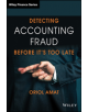 Detecting Accounting Fraud Before It's Too Late - 9781119566847-thumb