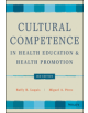 Cultural Competence in Health Education and Health Promotion - 9781119578475-thumb