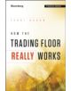 How the Trading Floor Really Works - 9781119962953-thumb