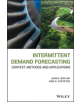 Intermittent Demand Forecasting - Context, methods and applications - 9781119976080-thumb