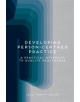 Developing Person-Centred Practice - Macmillan Education UK - 9781137399786-thumb