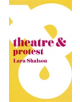 Theatre & Protest - 9781137443090-thumb