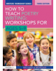 How to Teach Poetry Writing: Workshops for Ages 5-9 - 9781138019393-thumb