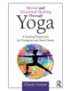 Mental and Emotional Healing Through Yoga - 9781138045002-thumb