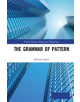 The Grammar of Pattern - 9781138065581-thumb