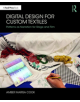 Digital Design for Custom Textiles - 9781138084179-thumb