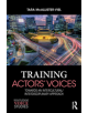 Training Actors' Voices - 9781138088696-thumb