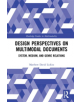 Design Perspectives on Multimodal Documents - 9781138096844-thumb