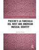 Puccini's La fanciulla del West and American Musical Identity - 9781138102897-thumb