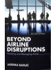 Beyond Airline Disruptions - 9781138103955-thumb