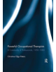 Powerful Occupational Therapists - Taylor & Francis Ltd - 9781138108646-thumb