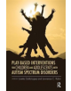 Play-Based Interventions for Children and Adolescents with Autism Spectrum Disorders - Taylor & Francis Ltd - 9781138110885-thumb