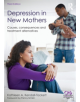 Depression in New Mothers - 9781138120778-thumb