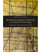 Quantitative Research Methods in Consumer Psychology - 9781138182721-thumb