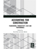 Accounting for Construction - 9781138293977-thumb