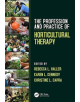 The Profession and Practice of Horticultural Therapy - 9781138308695-thumb