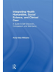 Integrating Health Humanities, Social Science, and Clinical Care - 9781138309982-thumb