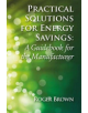 Practical Solutions for Energy Savings - 9781138311329-thumb