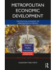 Metropolitan Economic Development - 9781138315846-thumb