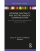 Network Neutrality and Digital Dialogic Communication - 9781138317758-thumb