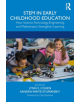 STEM in Early Childhood Education - 9781138319844-thumb